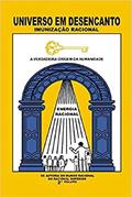 Ler UNIVERSO EM DESENCANTO - 2 Volume: Imunização Racional, do autor Racional Superior; Manoel Coelho Ler UNIVERSO EM DESENCANTO - 2 Volume: Imunização Racional, do autor Racional Superior; Manoel Coelho