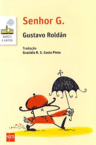 Ler Senhor G., do autor Gustavo Roldan