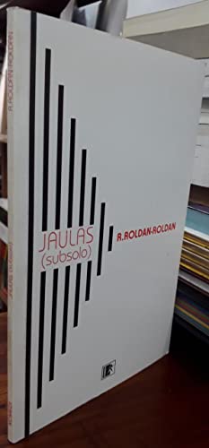 Jaulas (Subsolo)., do autor Rodolphe Roldan-Roldan