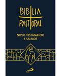 Ler Novo Testamento e Salmos - Bíblia Pastoral: Novo Testamento e Salmos, do autor Paulus Editora Ler Novo Testamento e Salmos - Bíblia Pastoral: Novo Testamento e Salmos, do autor Paulus Editora