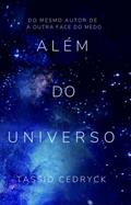 Ler Além do Universo, do autor Tássio Cedryck