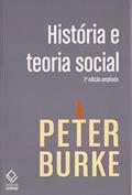 Ler História e teoria social - 2ª edição, do autor Peter Burke