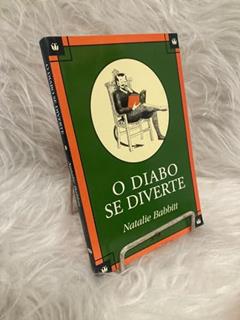 O Diabo Se Diverte, do autor Natalie Babbitt