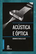 Ler Acústica e Óptica, do autor Diovana de Mello Lalis