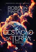 Ler Gestação da Terra: Da criação aos dias atuais: uma visão espiritual da história humana, do autor Robson Pinheiro; Alex Zarthú Ler Gestação da Terra: Da criação aos dias atuais: uma visão espiritual da história humana, do autor Robson Pinheiro; Alex Zarthú