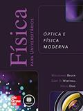 Ler Física para Universitários: Óptica e Física Moderna, do autor Wolfgang Bauer; Gary D. Westfall; Helio Dias Ler Física para Universitários: Óptica e Física Moderna, do autor Wolfgang Bauer; Gary D. Westfall; Helio Dias