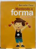 Ler Bem-estar Físico - Mantendo a Forma, do autor Pé Da Letra