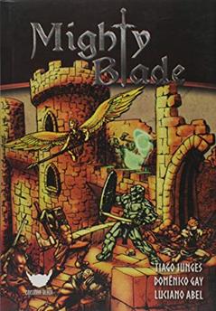 Mighty Blade, do autor Tiago Junges