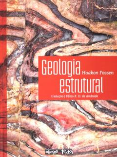 Geologia Estrutural, do autor Haakon Fossen