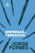 Ler Empresas em TerraDois, do autor Jorge Forbes Ler Empresas em TerraDois, do autor Jorge Forbes