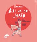 Ler Hanami!: Bibi vai ao Japão, do autor Laura Lawson Forbes