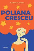 Ler Poliana Cresceu, do autor Eleanor H Porter