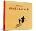 Ler Mamãe Zangada, do autor Jutta Bauer