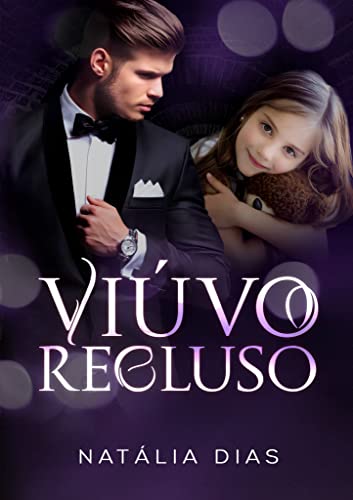 Ler Viúvo recluso, do autor Natália Dias