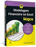 Ler Modelagem Financeira no Excel Para Leigos, do autor Danielle Stein Fairhurst