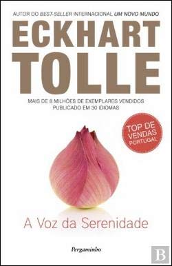Ler A Voz da Serenidade, do autor Eckhart Tolle Ler A Voz da Serenidade, do autor Eckhart Tolle