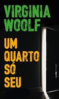 Ler Um Quarto só seu, do autor Virginia Woolf