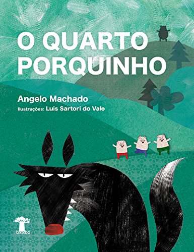 Ler O quarto porquinho, do autor Angelo Machado