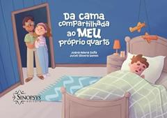 DA CAMA COMPARTILHADA AO MEU PRÓPRIO QUARTO, do autor Autor