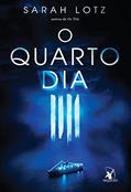Ler O quarto dia, do autor Sarah Lotz