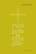 Ler Meu livro de orações, do autor Anselm Grün