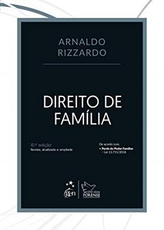 Direito de Família, do autor Arnaldo Rizzardo