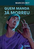 Ler Quem manda já morreu, do autor Marcos Rey