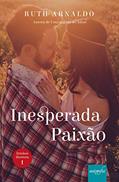 Ler Inesperada Paixão: Livro 1 -Trilogia irmãos Herrera, do autor Ruth Arnaldo Ler Inesperada Paixão: Livro 1 -Trilogia irmãos Herrera, do autor Ruth Arnaldo