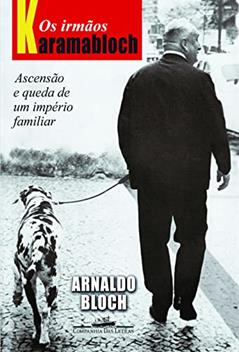 Os irmãos Karamabloch, do autor Arnaldo Bloch