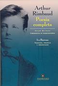 Ler Poesia Completa: Edição Bilíngue Comemorativa do Sesquicentenário, do autor Arthur Rimbaud Ler Poesia Completa: Edição Bilíngue Comemorativa do Sesquicentenário, do autor Arthur Rimbaud
