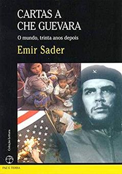 Cartas a Che Guevara, do autor Emir Sader