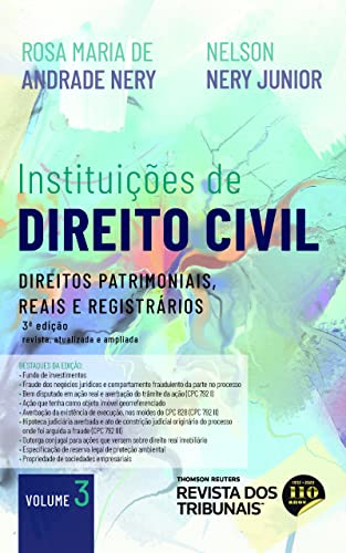 Ler Instituições de Direito Civil - Volume IIi 3º Edição, do autor Rosa Maria De Andrade Nery; Nelson Nery Junior Ler Instituições de Direito Civil - Volume IIi 3º Edição, do autor Rosa Maria De Andrade Nery; Nelson Nery Junior