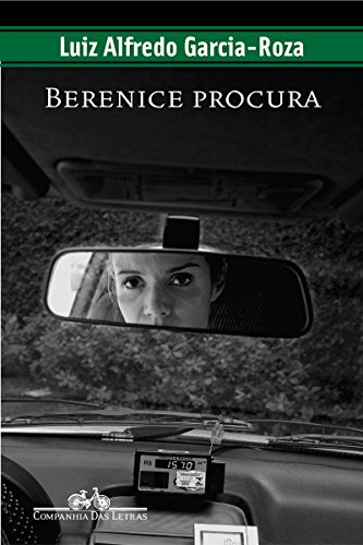 Ler Berenice procura (Delegado Espinosa Livro 6), do autor Luiz Alfredo Garcia-Roza