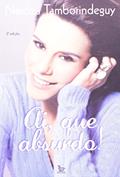Ler Ai, Que Absurdo!, do autor Narcisa Tamborindeguy