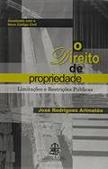 Ler O Direito de Propriedade. Limitações e Restrições, do autor Vários Autores