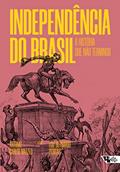 Ler Independência do Brasil: A história que não terminou, do autor Antonio Carlos Mazzeo; Luiz Bernardo Pericás