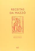 Ler Receitas da Mazzô, do autor Alfredo Augusto Gonçalves Pinto