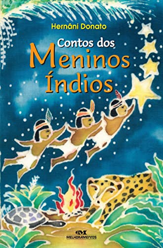 Ler Contos dos Meninos Índios, do autor Hernâni Donato