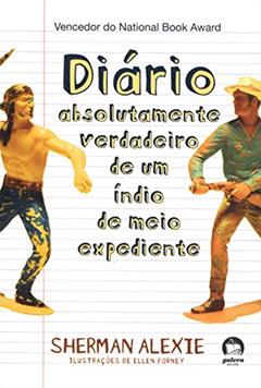 Diário absolutamente veradeiro de um índio de meio expediente, do autor Sherman Alexie