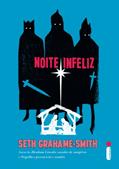 Ler Noite infeliz, do autor Seth Grahame-Smith