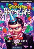 Ler Goosebumps Horrorland 18. Infeliz Ano Novo!, do autor R. L. Stine