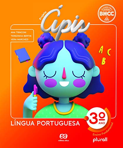 Ler Projeto Ápis Língua Portuguesa 3º ano, do autor Ana Maria Trinconi Borgatto; Vera Lúcia de Carvalho Marchezi; Terezinha Costa Hashimoto Bertin Ler Projeto Ápis Língua Portuguesa 3º ano, do autor Ana Maria Trinconi Borgatto; Vera Lúcia de Carvalho Marchezi; Terezinha Costa Hashimoto Bertin