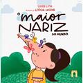 Ler O maior nariz do mundo, do autor Caira Lima Ler O maior nariz do mundo, do autor Caira Lima