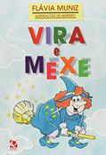 Ler Vira e Mexe, do autor Muniz