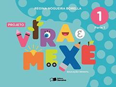 Projeto vira e mexe - Parte 1, do autor Regina Nogueira Borella