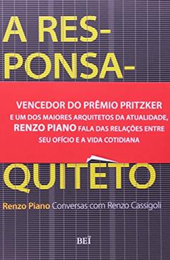 A Responsabilidade do Arquiteto, do autor Renzo Piano