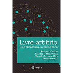 Livre-arbítrio: uma Abordagem Interdisciplinar, do autor Frederico Garcia; Humberto L. de Melo e Souza