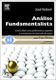 Análise Fundamentalista - Coleção Expo Money, do autor Valter José Kobori