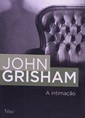 Ler A intimação, do autor John Grisham Ler A intimação, do autor John Grisham