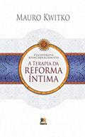 Ler A terapia da reforma íntima, do autor Mauro Kwitko Ler A terapia da reforma íntima, do autor Mauro Kwitko